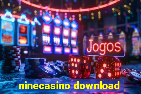 ninecasino download